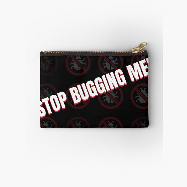Item preview, Stop Bugging Me!  designed and sold by EmsiPrintVault.