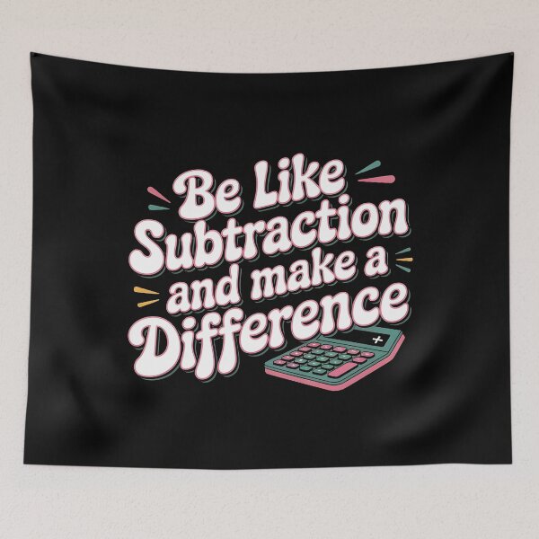 Item preview, Be Like Subtraction And Make A Difference Math Teacher designed and sold by Redgiant87x.