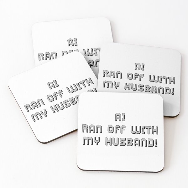 Item preview, AI Ran Off With My Husband Parody designed and sold by IanBakerToons.