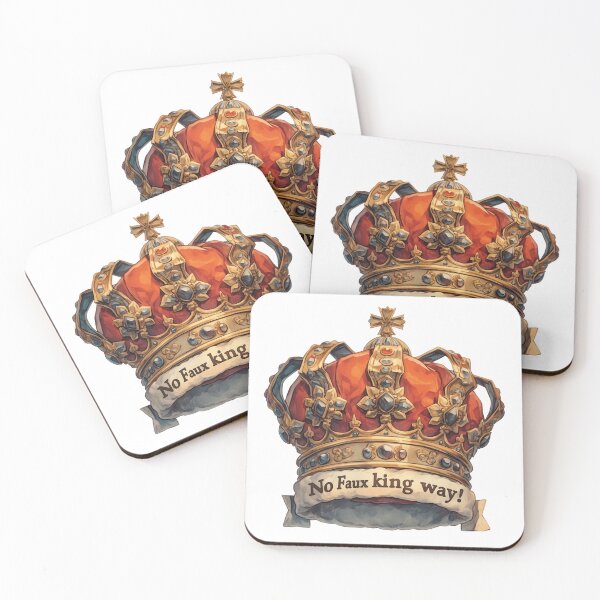 Item preview, No faux king way designed and sold by MendaciousMina.