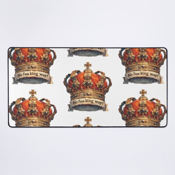 Item preview, No faux king way designed and sold by MendaciousMina.