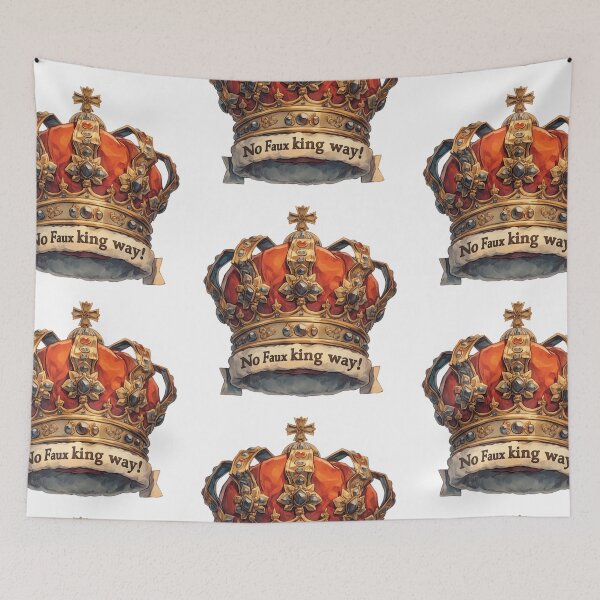Item preview, No faux king way designed and sold by MendaciousMina.