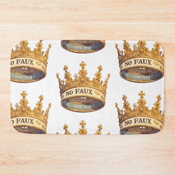 Item preview, No faux king way designed and sold by MendaciousMina.