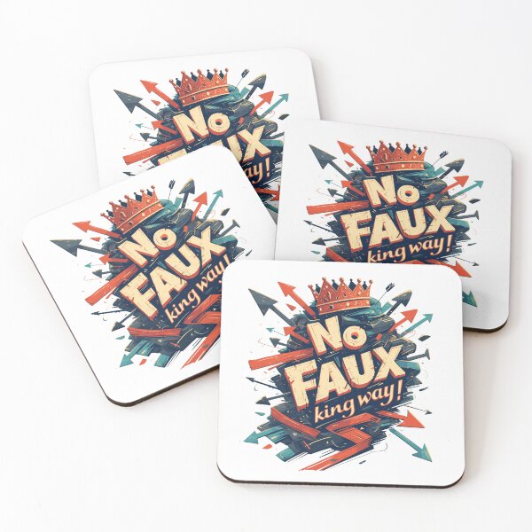 Item preview, Copy of No faux king way designed and sold by MendaciousMina.