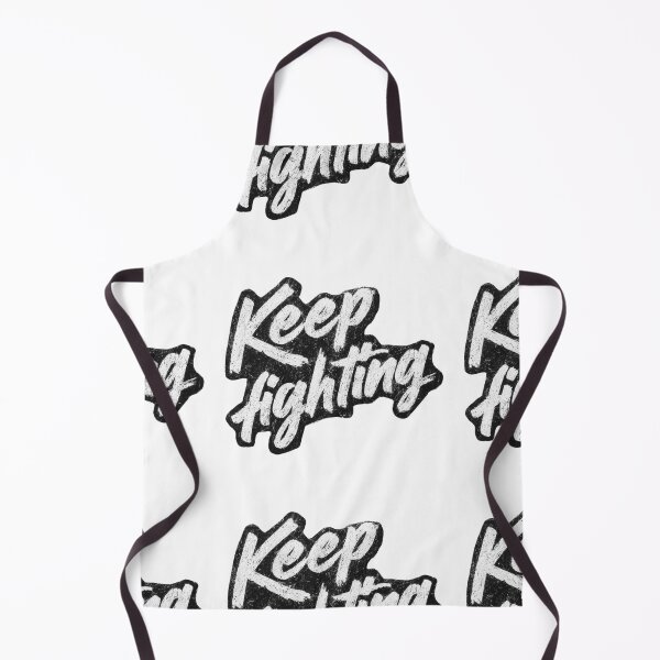 Item preview, Keep fighting designed and sold by MendaciousMina.