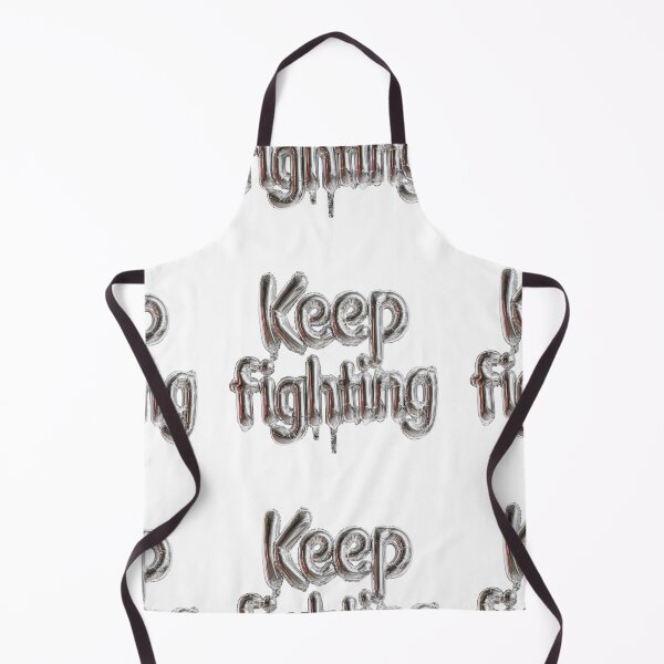 Item preview, Keep fighting designed and sold by MendaciousMina.