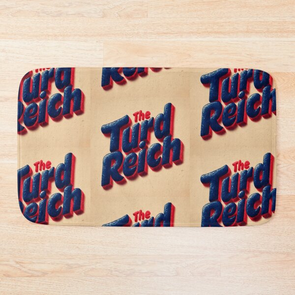 Item preview, The turd reich designed and sold by MendaciousMina.
