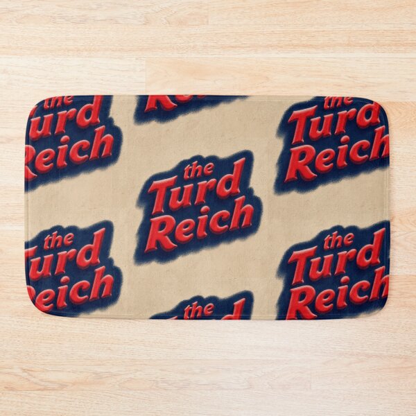 Item preview, The turd reich designed and sold by MendaciousMina.