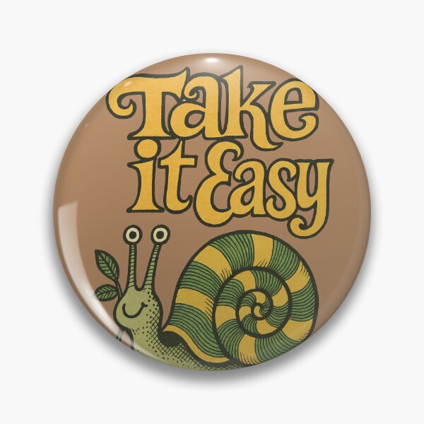 Item preview, Take it Easy designed and sold by FrictionMaxxing.