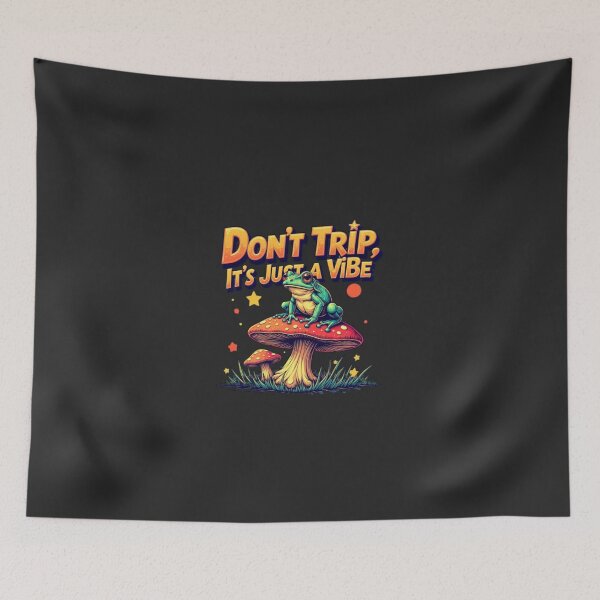 Item preview, Don't Trip It's a Vibe - Chill Aesthetic designed and sold by KhadijaBatool38.
