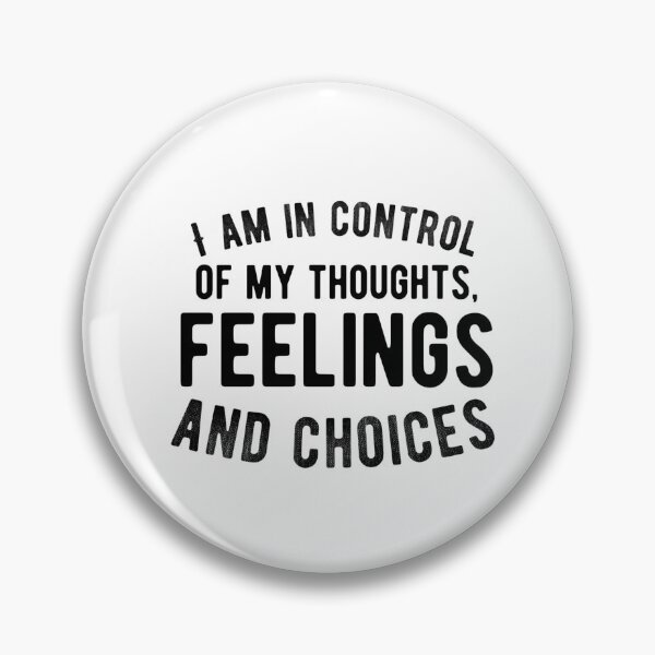 Item preview, I Am in Control of My Thoughts, Feelings and Choices – Mindset Affirmation – Mental Strength Quote designed and sold by Camila  Ardila.