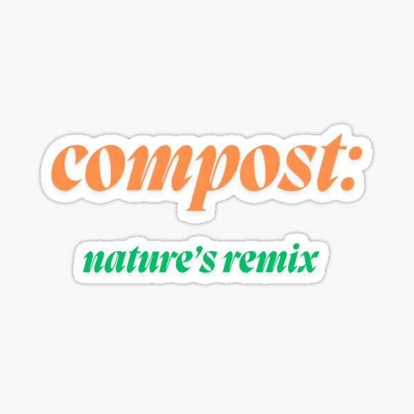 Item preview, COMPOST designed and sold by iAmmAja43.