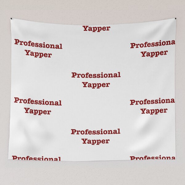 Item preview, Professional Yapper designed and sold by iQualius-Art.