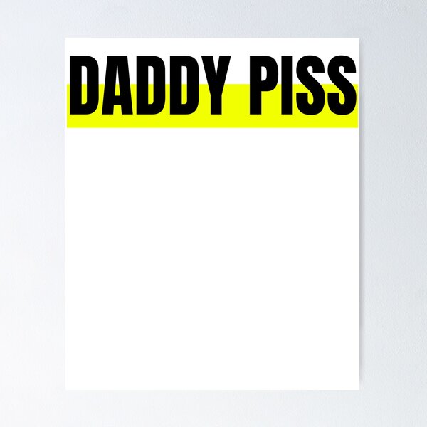 Item preview, Daddy Piss designed and sold by Stepadoda.