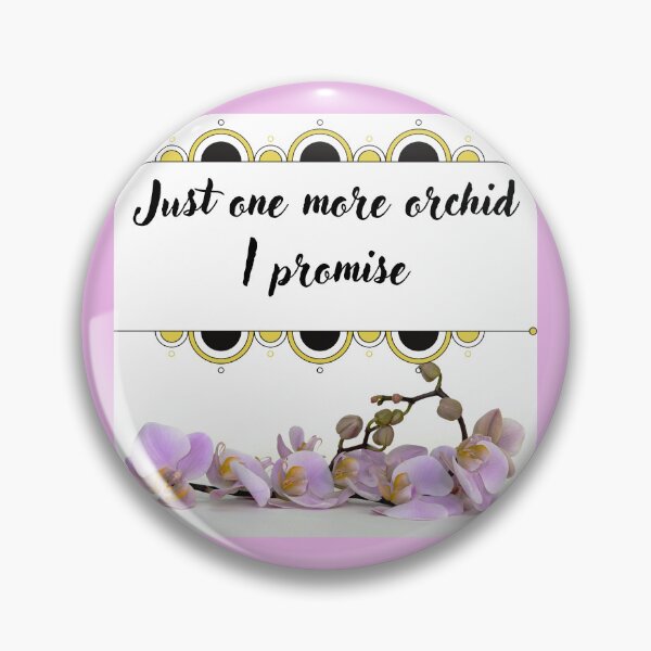 Item preview, Just one more orchid I promise designed and sold by Mollynqaa.