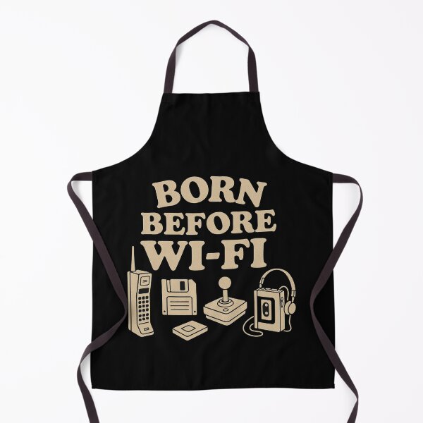 Item preview, Born before Wi-Fi designed and sold by PhansCustoms.