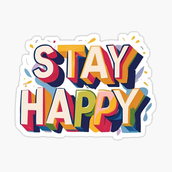 Item preview, Stay Happy designed and sold by Marieanne06.