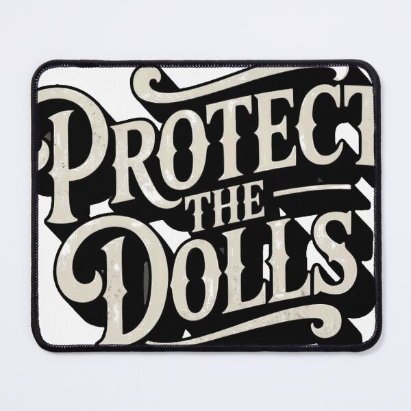 Item preview, Protect the Dolls designed and sold by GlowinUp Shop.