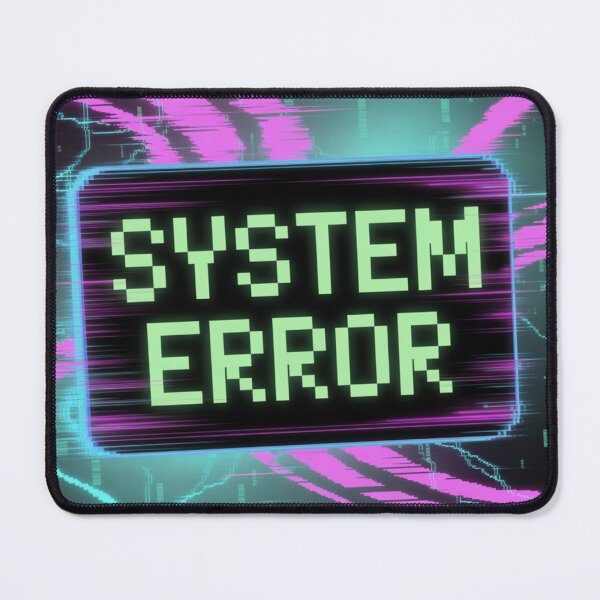 Item preview, System Error – Future Not Found designed and sold by McVrax.