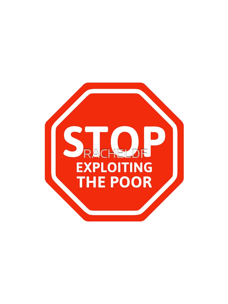 Thumbnail 4 of 4, iPhone Case, Stop exploiting the poor designed and sold by RACHELDF.