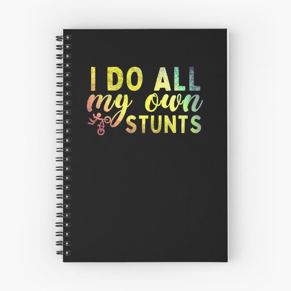 Item preview, I Do All My Own Stunts designed and sold by belladesign7.