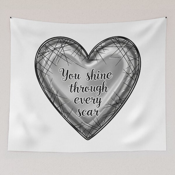 Item preview, You Shine Through Every Scar Heart designed and sold by Owcomm.