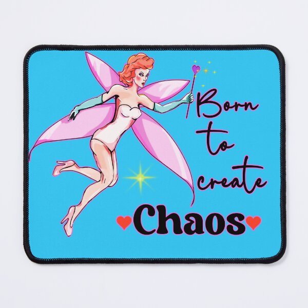 Item preview, Born to create chaos designed and sold by Kyradem.