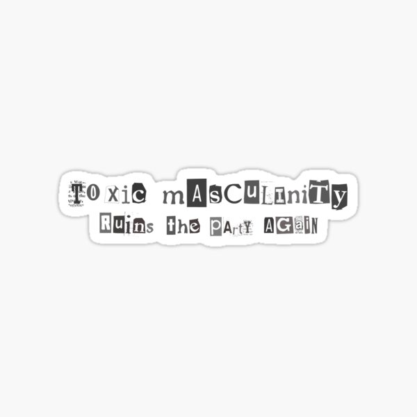 Item preview, Toxic Masculinity Ruins the Party Again - My Favorite Murder Podcast, Stay Sexy Don't Get Murdered, SSDGM, True Crime, Murderino, MFM, Karen Kilgariff, Georgia Hardstark, Serial Killers, Patriarchy designed and sold by S Hazelwood .