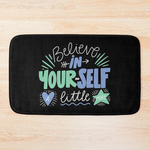 Item preview, Believe in yourself a little more designed and sold by Robert "Hellfish" Fonseca.