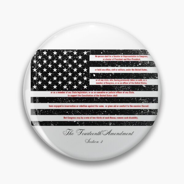 Item preview, The Fourteenth  Amendment , Sec 3 designed and sold by Exhaustedamericans.