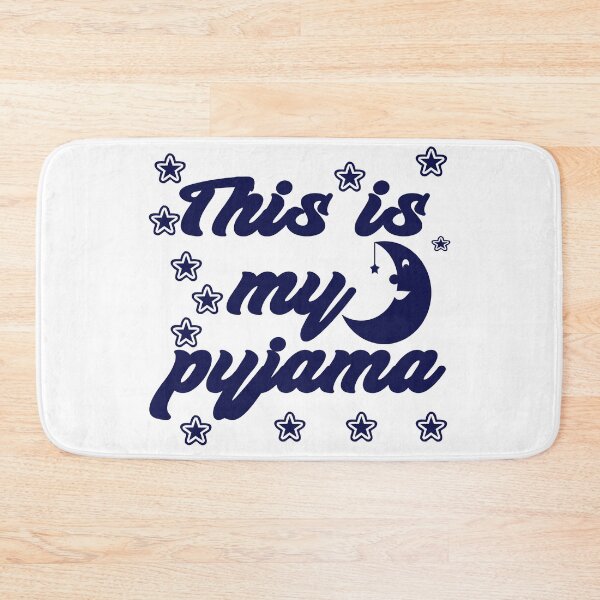 Item preview, "THIS IS MY PYJAMA" designed and sold by Soukito.