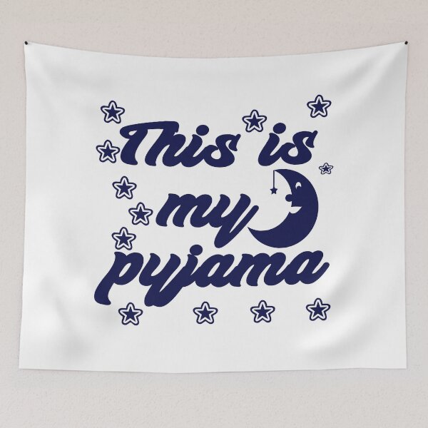 Item preview, "THIS IS MY PYJAMA" designed and sold by Soukito.
