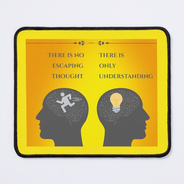 Item preview, You Cannot Escape Thought, You Can Only Understand designed and sold by EJVisuals.
