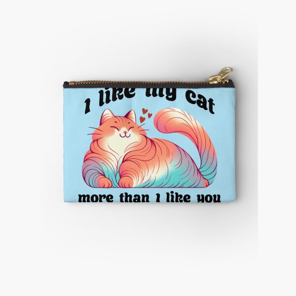 Item preview, I Like My Cat... designed and sold by Moxie Merch Design Studio.
