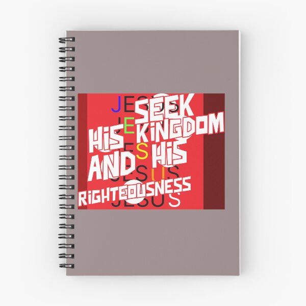Item preview, SEEK HIS KINGDOM AND HIS RIGHTEOUSNESS designed and sold by WS-C-O-A-H-S.