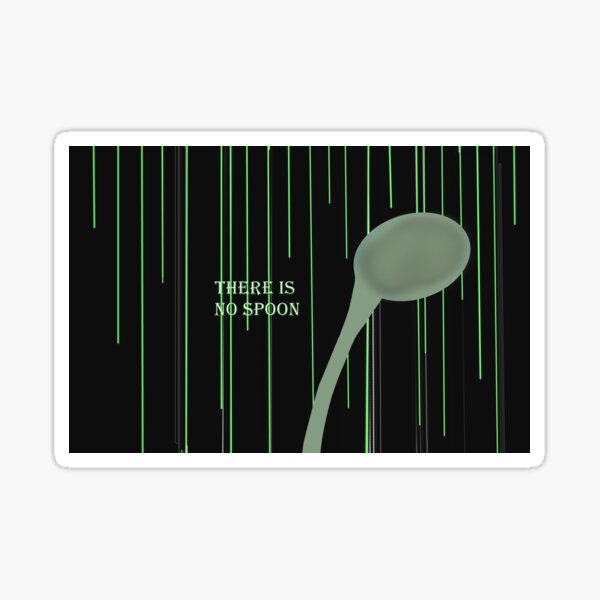 Item preview, There is no spoon designed and sold by dariosArt.