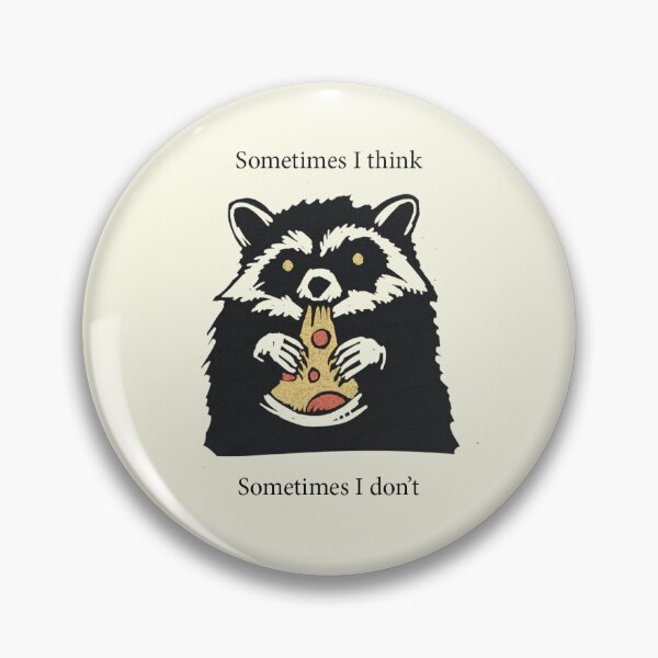 Item preview, Sometimes I Think, Sometimes I Don’t designed and sold by Print_gasm.