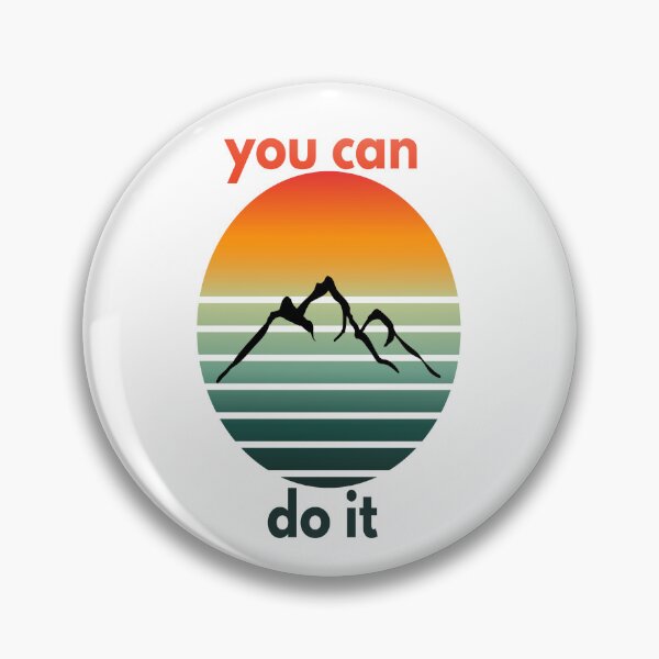 Item preview, You can do it retro mountain designed and sold by YourFavBuddy.