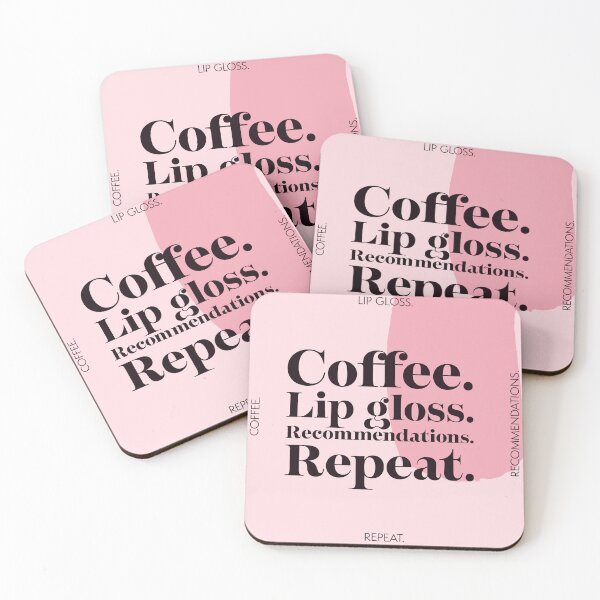 Item preview, Coffee. Lip Gloss. Recommendations. Repeat. – Aesthetic Pink Print designed and sold by Tori Chiarello Designs.