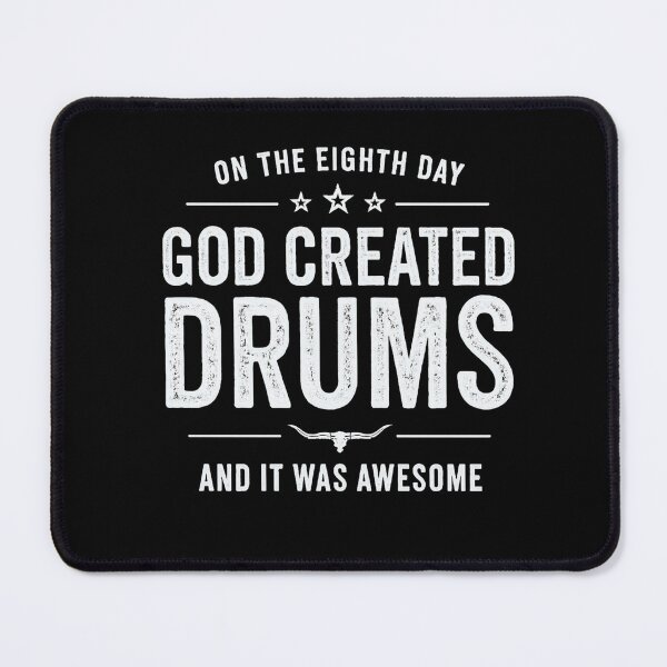 Item preview, on the 8th day god created drums designed and sold by musicianteez.