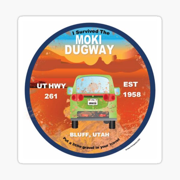 Item preview, Moki Dugway Survivor – Utah’s Wildest Road designed and sold by 5adraval.