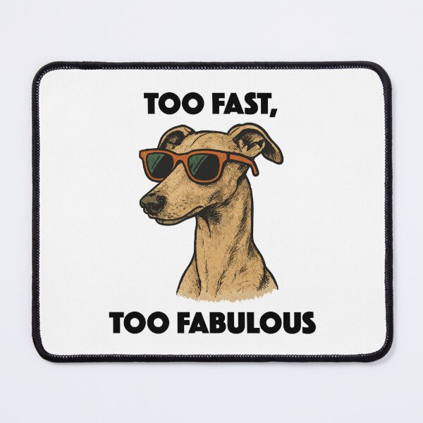 Item preview, Too Fast, Too Fabulous (with Black Lettering) designed and sold by VelvetRoom.