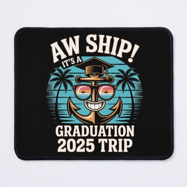 Item preview, Aw Ship It's A Graduation Trip 2025, Graduation Cruise 2025 designed and sold by Dabbing Turtle Designs.