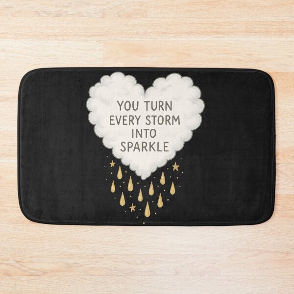 Item preview, You Turn Every Storm Into Sparkle Cloud Heart designed and sold by Owcomm.