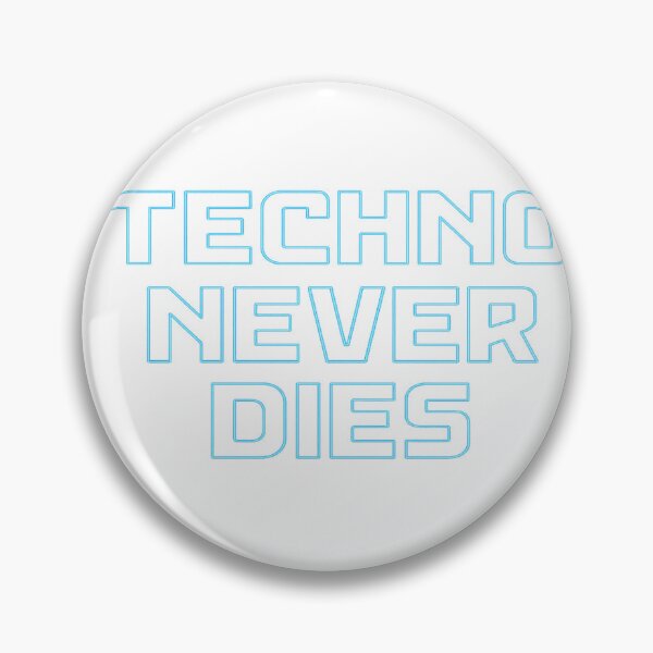 Item preview, Techno never dies designed and sold by edexshop.