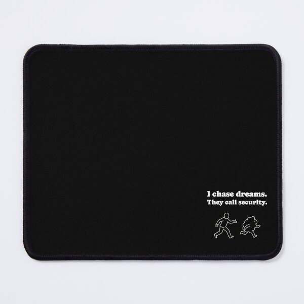 Item preview, Chasing Dreams (Poorly) designed and sold by Mildly Profound.