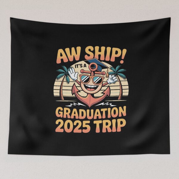 Item preview, Aw Ship It's A Graduation Trip 2025, Graduation Cruise 2025 designed and sold by Dabbing Turtle Designs.