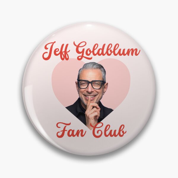 Item preview, Jeff Goldblum Fan Club designed and sold by Splendid Scibbles.