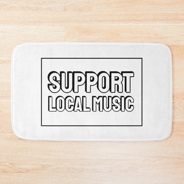 Item preview, Support local music designed and sold by Inspirationmotivation.
