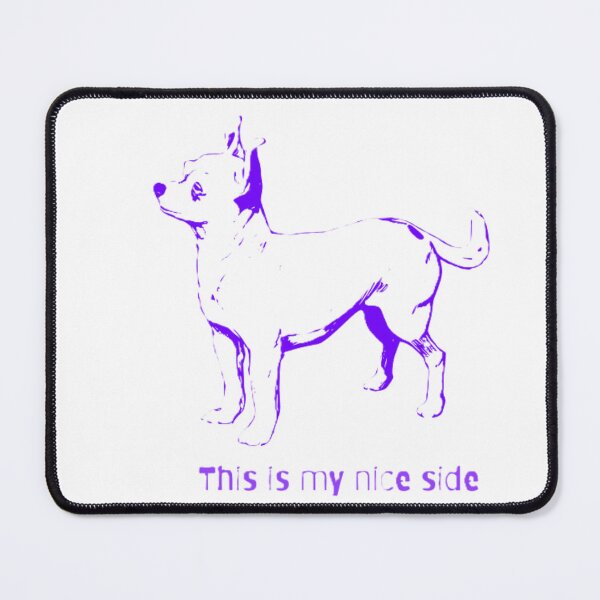 Item preview, Chihuahua has a Nice side? designed and sold by Between-E-S-I.